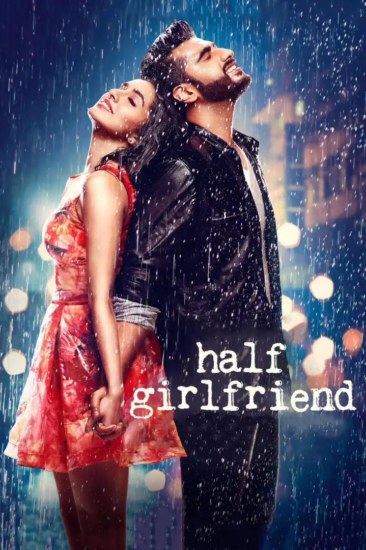 Half Girlfriend  Bollywood Hindi Movie 
